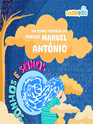 cover image of Um Sonho Tropical no Parque Manuel Antônio
